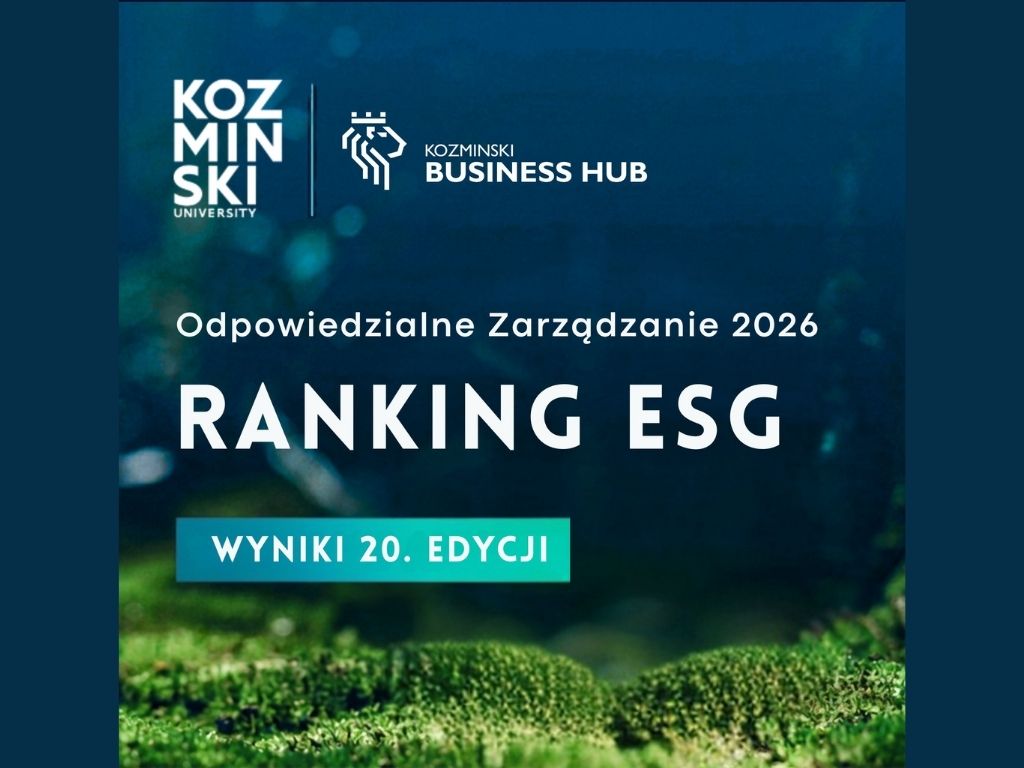 Kozminski University Announces Results of the 20th ESG Ranking. Responsible Management